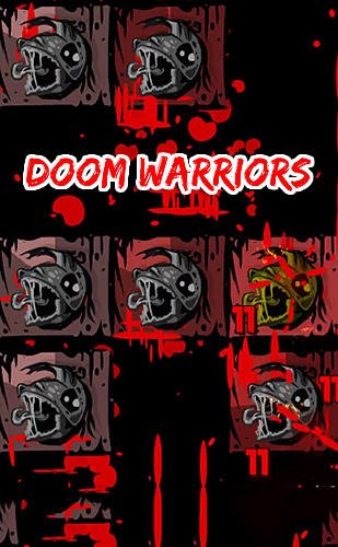 game pic for Doom warriors: Tap crawler